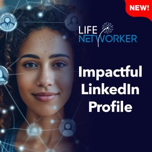 Impactful LinkedIn Profile